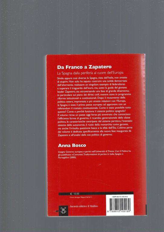 Da Franco a Zapatero. La Spagna dalla periferia al cuore …