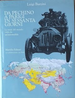Da Pechino a Parigi in sessanta giorni. La metà del …