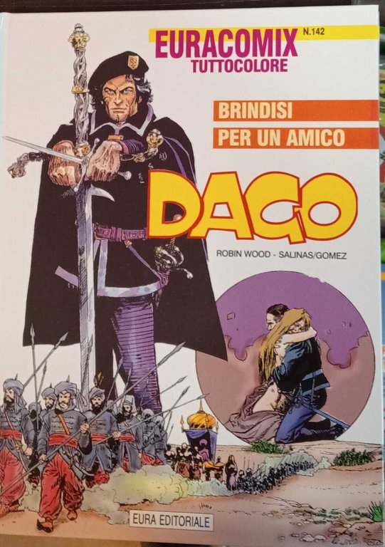 Dago 33. Brindisi per un amico.