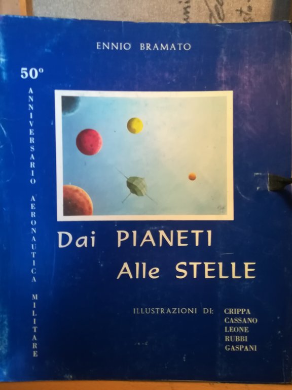 Dai Pianeti alle Stelle