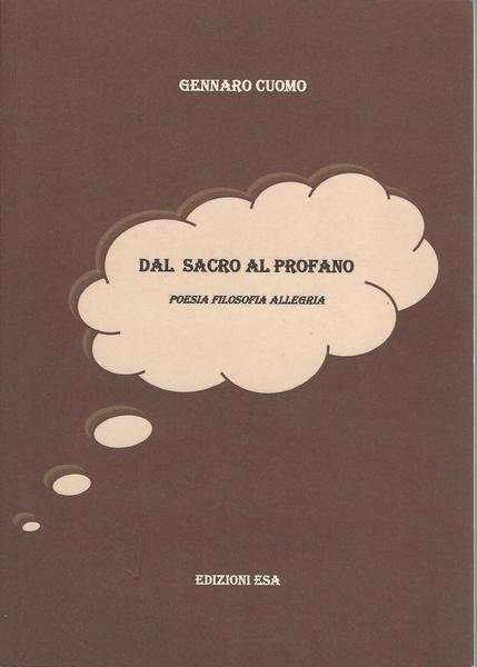 DAL SACRO AL PROFANO. poesia filosofia allegria
