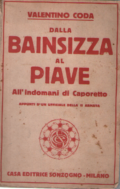 Dalla Bainsizza al Piave. All'indomani di Caporetto. | Immagine principale