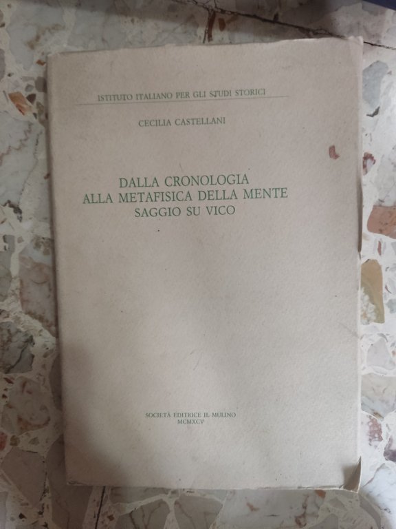 Dalla cronologia alla metafisica della mente