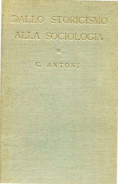 Dallo storicismo alla sociologia | Immagine Gallery 2