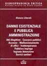 Danno esistenziale e pubblica amministrazione | Immagine Gallery 2