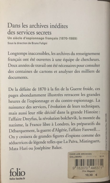 Dans les archives inédites des services secrets.