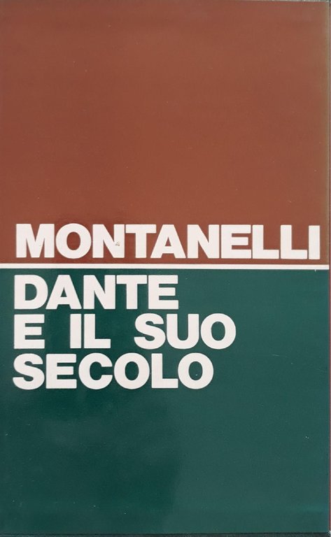 Dante e il suo secolo