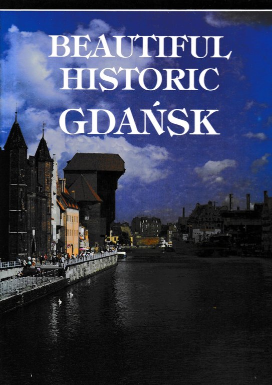 Das schöne alte Danzig