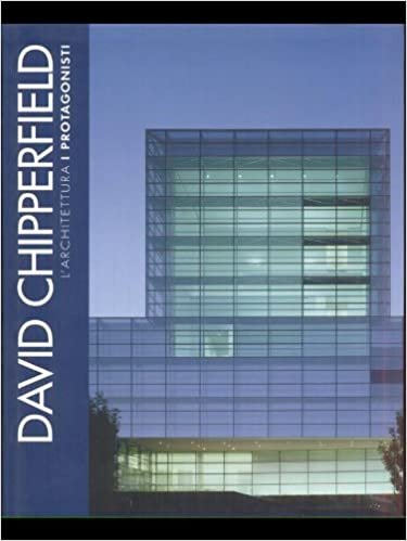 David Chipperfield. L'architettura. I protagonisti