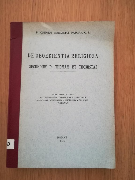 De oboedientia religiosa secundum D. Thomam et Thomistas