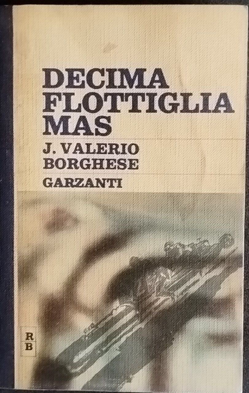 Decima Flottiglia Mas | Immagine principale