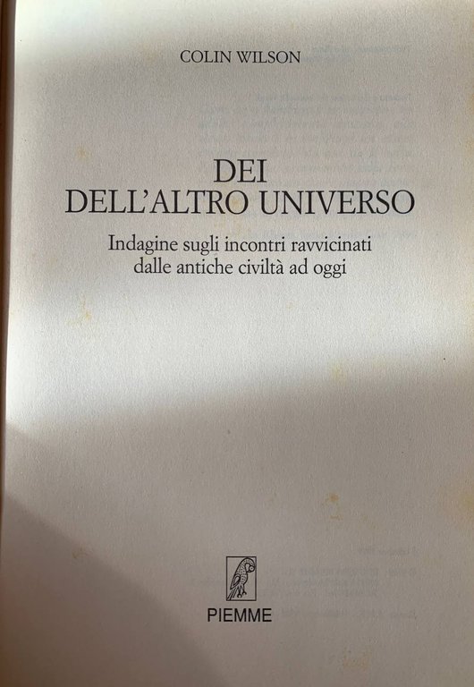 Dei dell'altro universo. Indagine sugli incontri ravvicinati dalle antiche civiltà … | Immagine Gallery 2