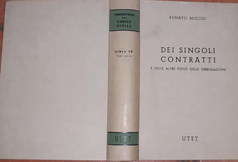 Dei singoli contratti e delle altre fonti delle obbligazioni. Commentario …