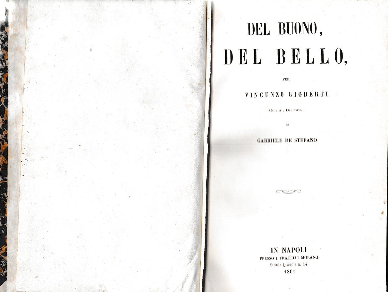 Del buono, del bello. Con discorso di G. De Stefano