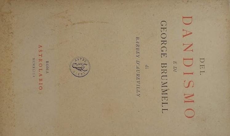 Del Dandismo e di Geo rge Brummel