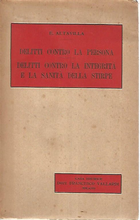 Delitti contro la persona. Delitti contro la integrità e la …