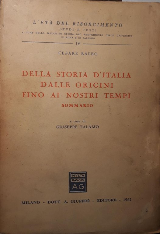 Della storia d'Italia dalle origini fino ai nostri tempi - …
