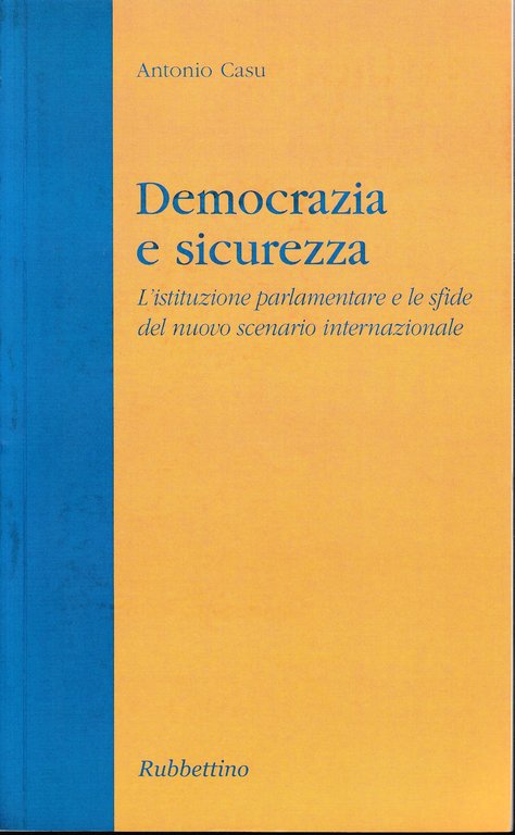 Democrazia e sicurezza. L'istituzione parlamentare e le sfide del nuovo … | Immagine Gallery 2