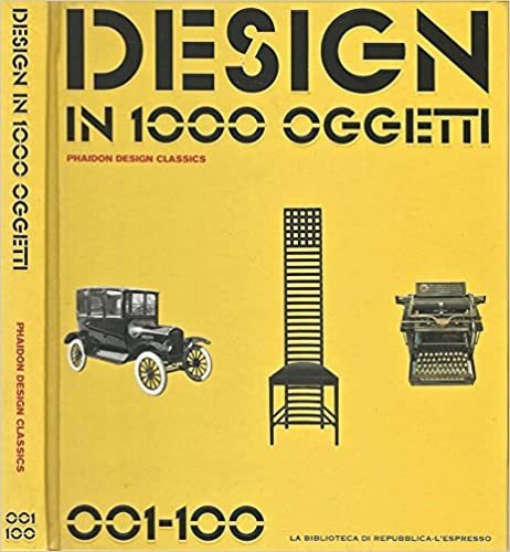 Design in 1000 oggetti. Phaidon design classics 001 - 100. | Immagine Gallery 2