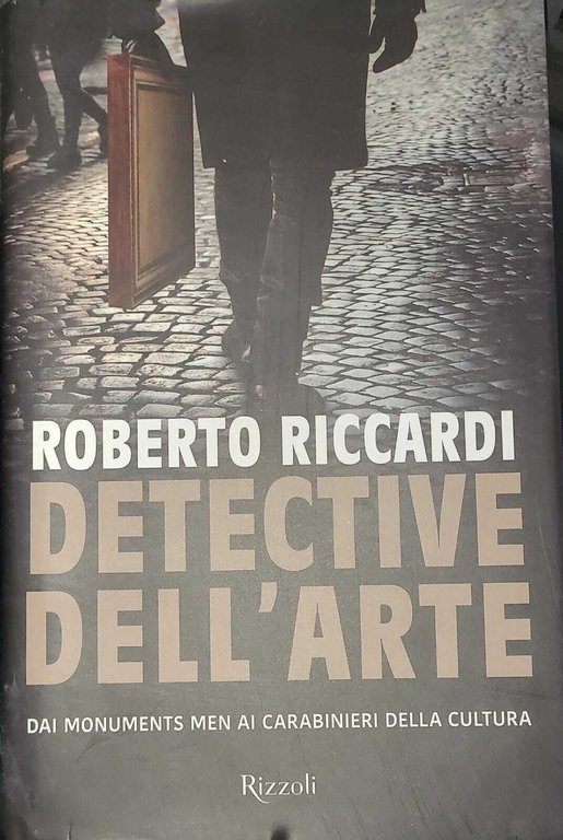 Detective dell'arte - dai monuments men ai carabinieri della cultura | Immagine Gallery 2
