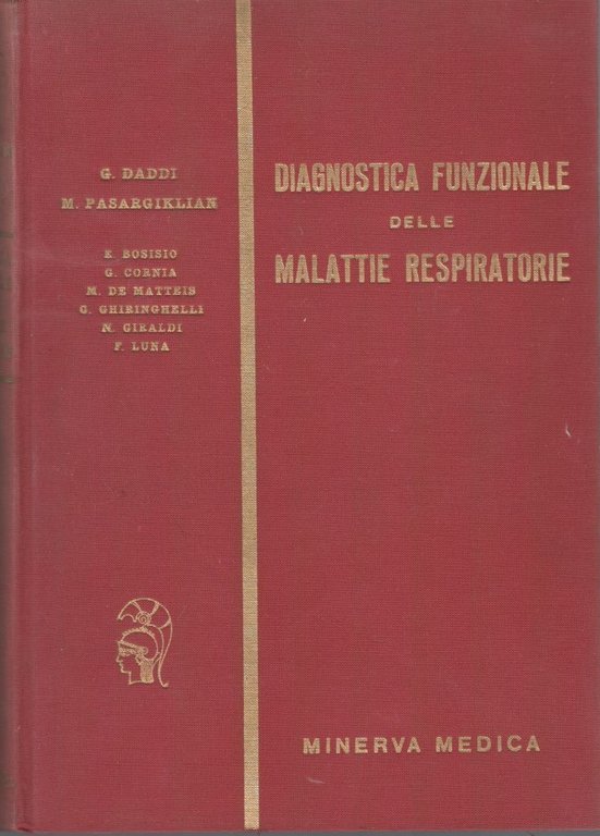Diagnostica funzionale delle malattie respiratorie.Fisiopatologia clinica. Volume I | Immagine Gallery 3