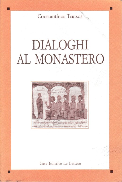 Dialoghi al Monastero