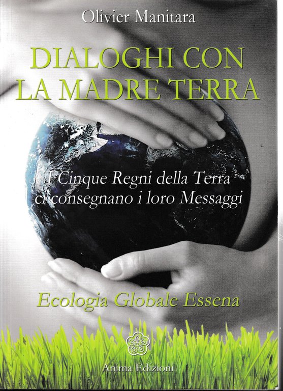 Dialoghi con la madre terra. I cinque regni della terra … | Immagine Gallery 2