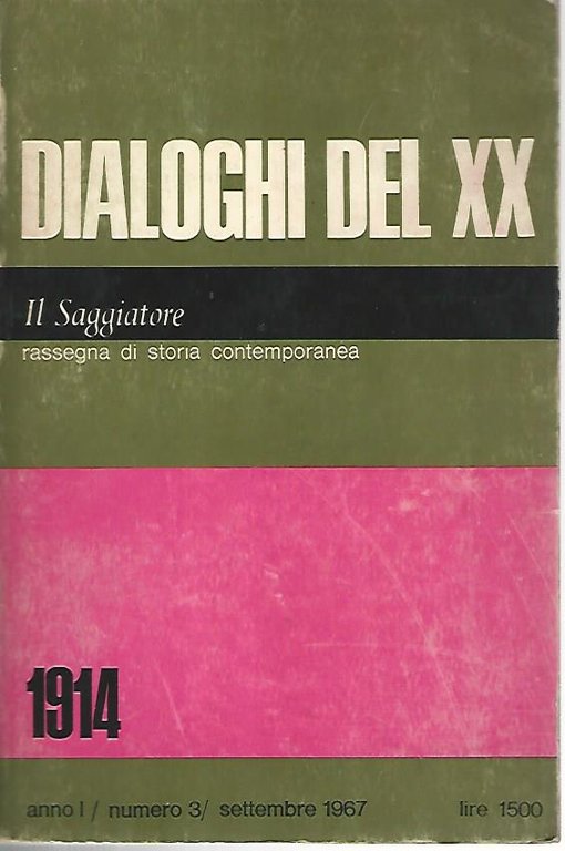 Dialoghi del XX. 1914. Anno I,numero 3 settembre 1967 | Immagine Gallery 2