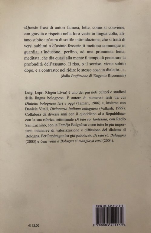 Diciamolo in bolognese. Frasi di autori famosi interpretate in dialetto