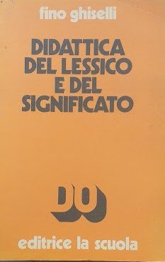 Didattica del lessico e del significato
