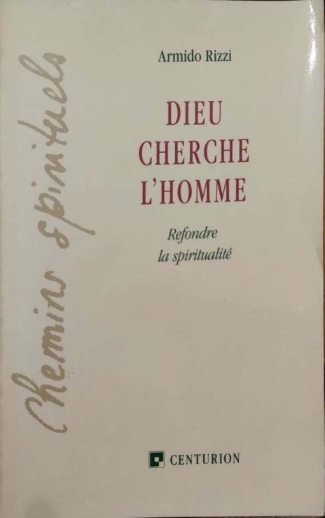 Dieu cherche l'homme