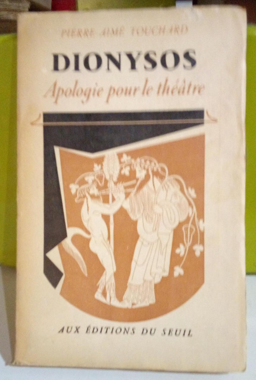 DIONYSOS. Apologie pour le théatre