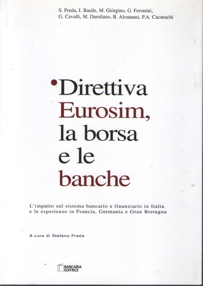Direttiva Eurosim, la borsa e le banche. | Immagine principale