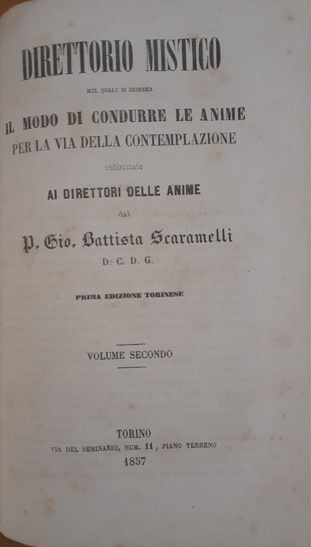 Direttorio mistico nel quale si insegna il modo di condurre …