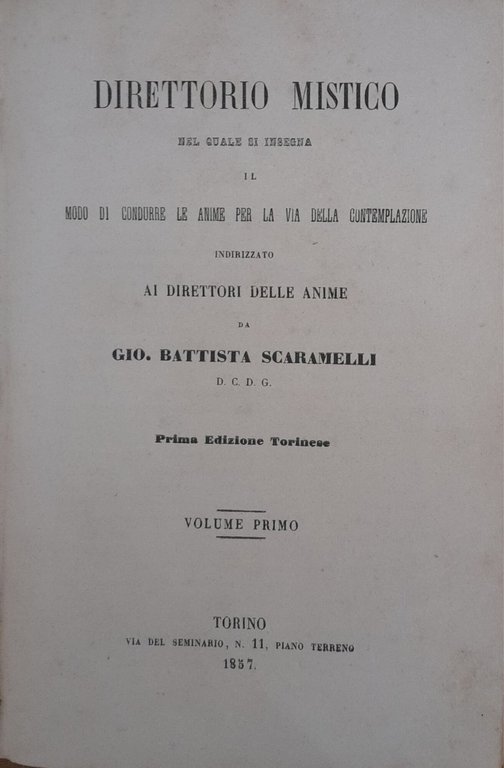 Direttorio mistico nel quale si insegna il modo di condurre …