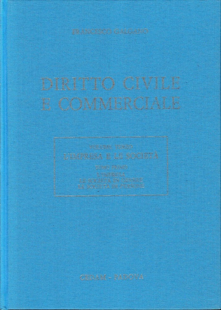 Diritto civile e commerciale, vol. 3/1: L' impresa, le società …