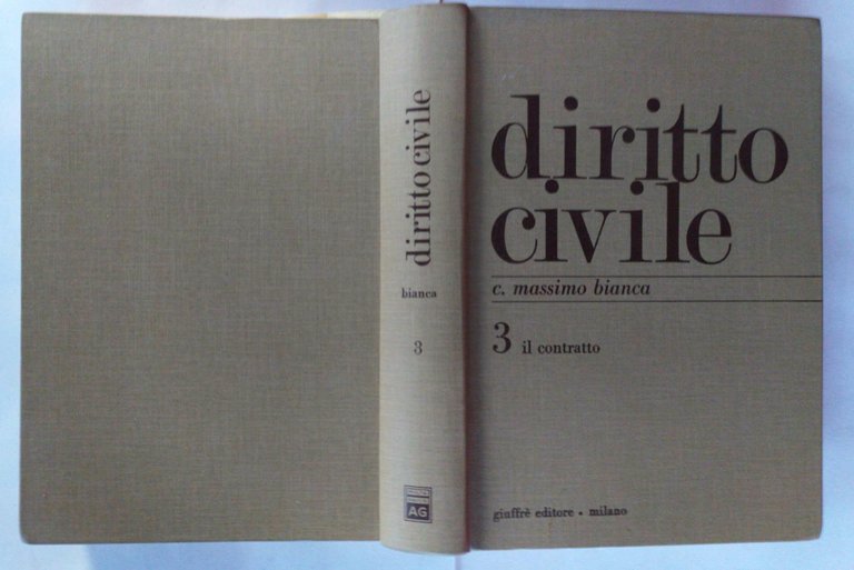 Diritto civile. Volume III Il contratto.