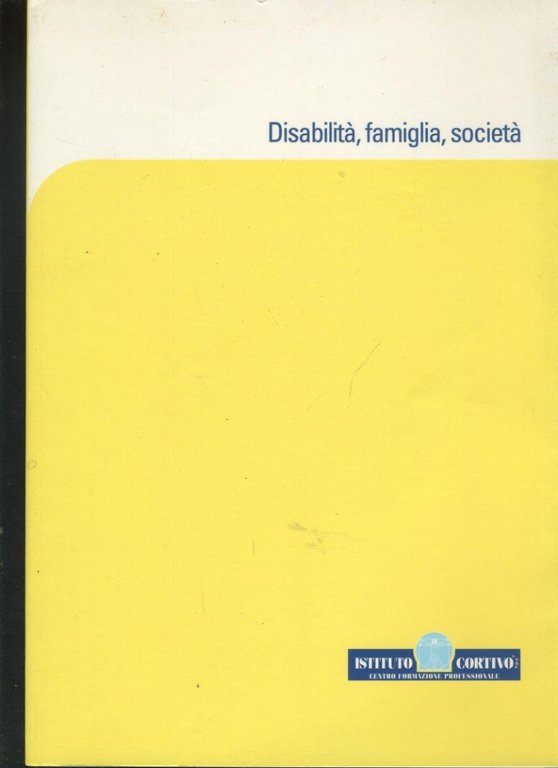 Disabilità,famiglia,società | Immagine Gallery 3
