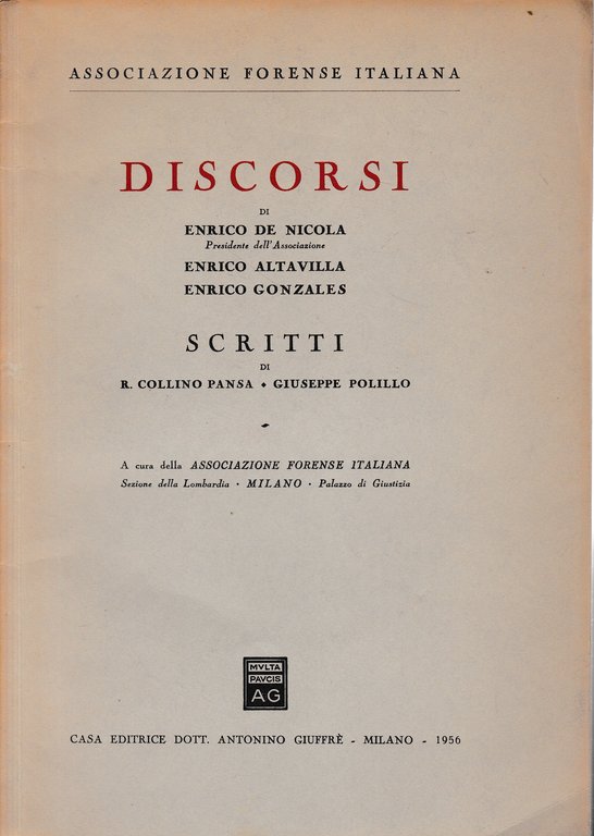 Discorsi di E. De Nicola, E. Altavilla, E. Gonzales. Scritti … | Immagine Gallery 3