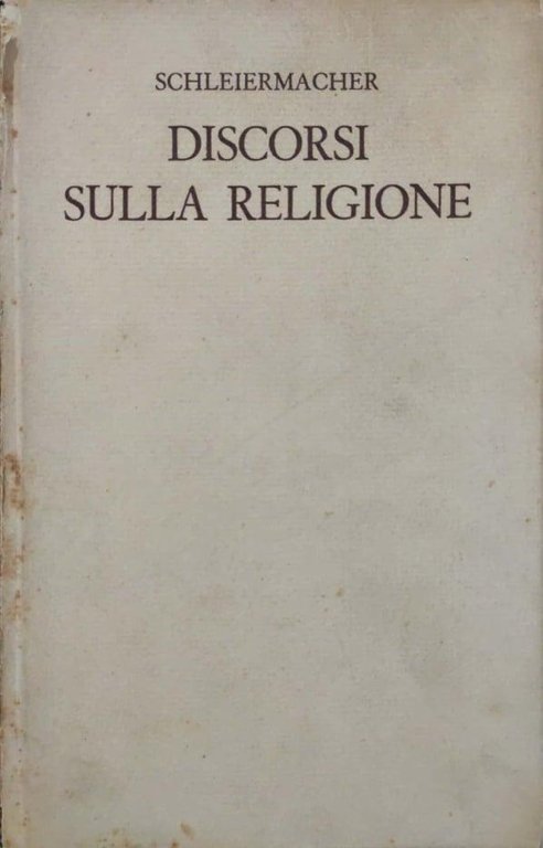 Discorsi sulla religione e monologhi