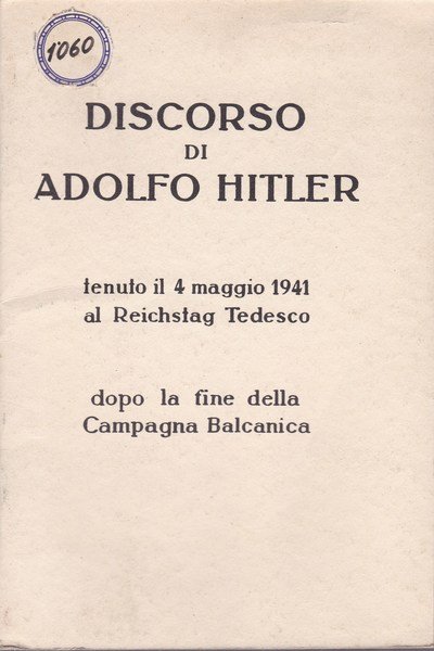 Discorso di Adolfo Hitler tenuto il 4 maggio 1941 al … | Immagine Gallery 2