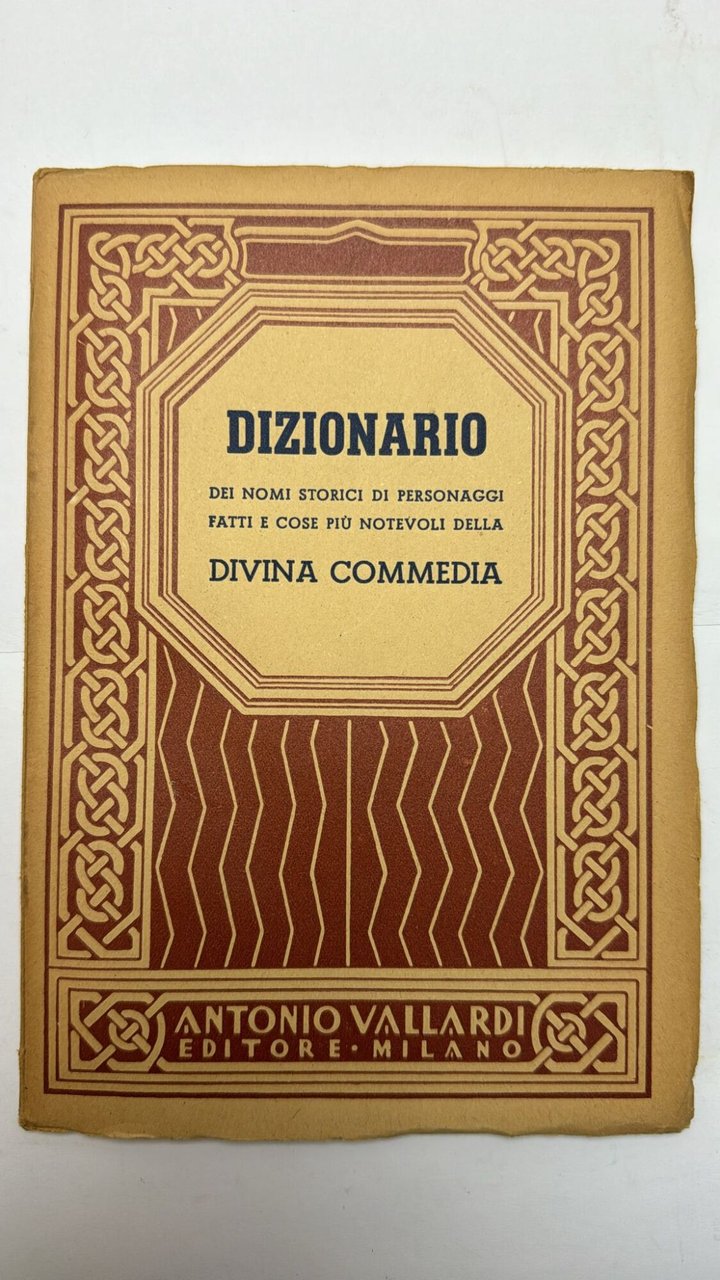 Dizionario dei nomi storici di personaggi fatti e cose più …