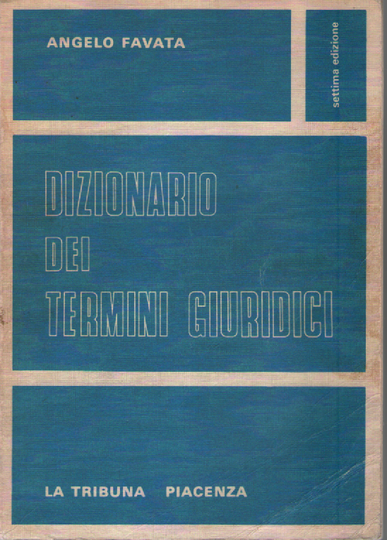 Dizionario dei termini giuridici.