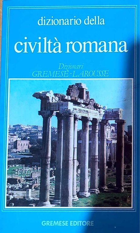 Dizionario della civiltà romana