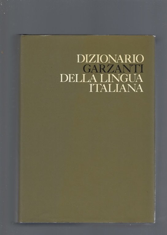 DIZIONARIO DELLA LINGUA ITALIANA