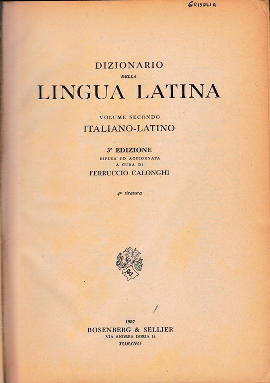 Dizionario della lingua Latina, vol. 2^ Italiano-Latino
