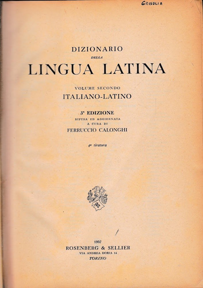 Dizionario della lingua Latina, vol. 2^ Italiano-Latino