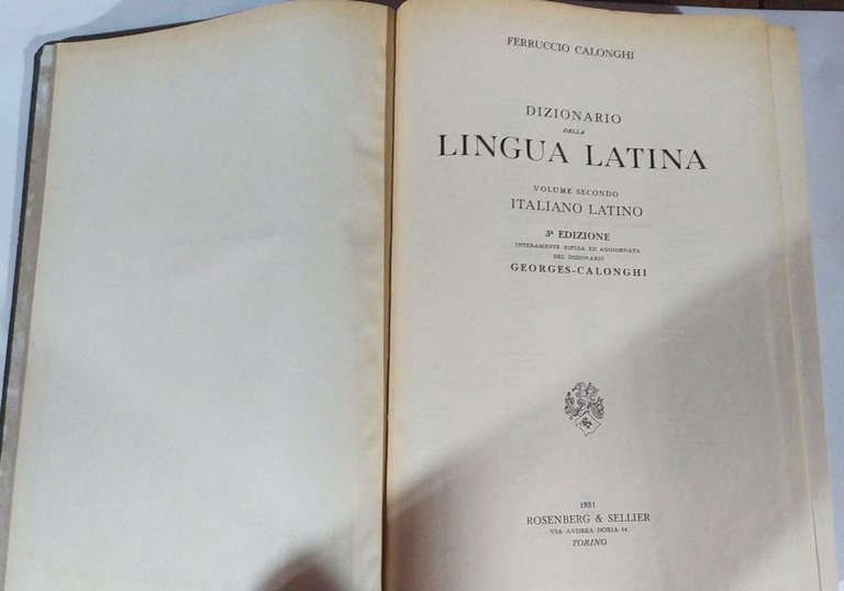 Dizionario della lingua latina Vol. II Dizionario italiano-latino