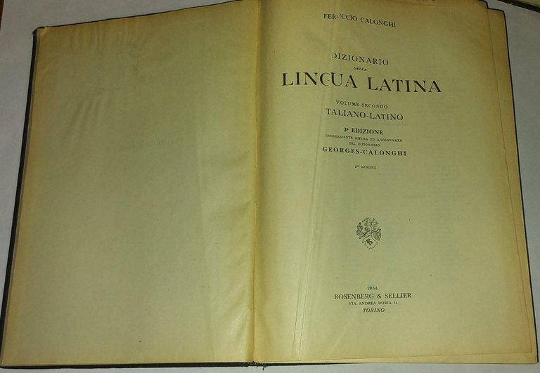 Dizionario della lingua latina. Volume secondo italiano-latino