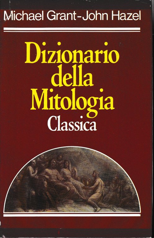 Dizionario della Mitologia Classica | Immagine Gallery 2